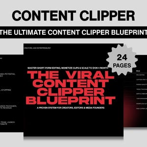 Puede incluir: Imagen de un producto digital negro y rojo titulado "CONTENT CLIPPER: THE ULTIMATE CONTENT CLIPPER BLUEPRINT." El texto principal es "THE VIRAL CONTENT CLIPPER BLUEPRINT" con "24 PAGES" en una estrella.