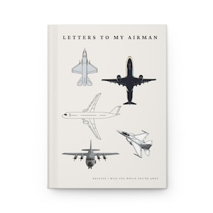 Diario de Cartas a mi Aviador: Cuaderno para Esposa de la Fuerza Aérea, Recuerdo Militar, Regalo de Despliegue para Novia, Diario de la Fuerza Aérea, Diario de Larga Distancia