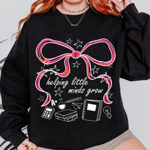 Helping Little Minds Grow Png, Coquette Teacher Png, Coquette Pencil Bow Png, Preppy Teacher png, Back to School Png, Teacher Shirt PNG
