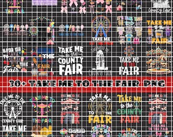 30+ Take me to the Fair PNG bundle Digital Download Printable State Fair Country Fair Rides Neon Ferris Wheel Tickets Fall Autumn