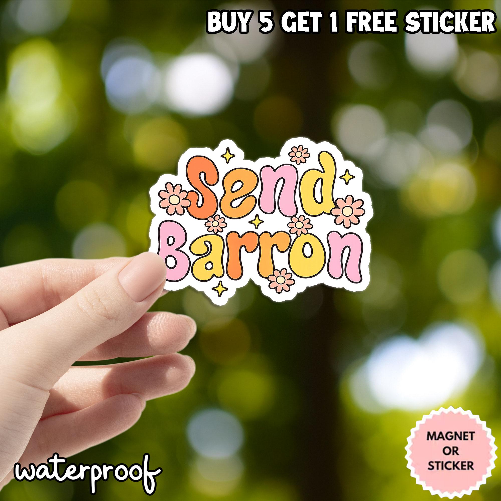 Send Barron Sticker, Funny Political Meme, Retro Groovy Typography ...