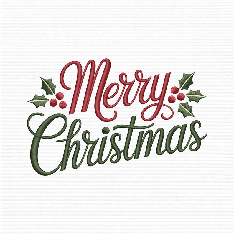 May include: The words "Merry Christmas" in red and green script, with holly leaf and berry accents. The design is on a white background, suitable for holiday-themed products.