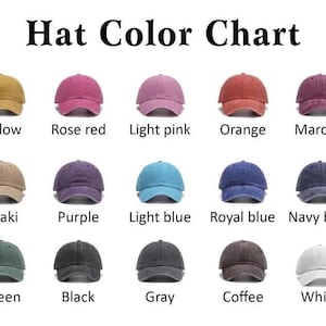 May include: A color chart displaying a variety of baseball caps in various colors. The colors include yellow, rose red, light pink, orange, maroon, khaki, purple, light blue, royal blue, navy blue, green, black, gray, coffee, and white. The text "Hat Color Chart" is at the top.