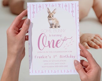 Some Bunny Is Turning One, First Birthday Invitation, Digital Templated, Instant Download, Pink Party