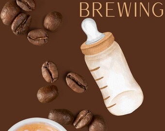 Baby Shower Welcome Sign: A Baby is Brewing style 2