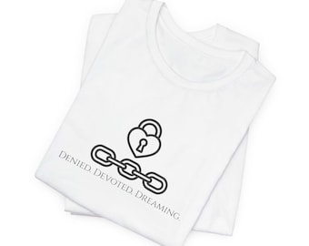 Camiseta de sumisión emocional - Camiseta de ensueño devoto y negado, ropa motivacional, sueños bloqueados