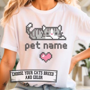 Custom Name Cat Shirt Pixelated Cat T-Shirt for Pet Lovers Personalized Pet Tee Retro Cat Lover Gift 8-Bit Cat Shirt Custom Cat Breeds Tee