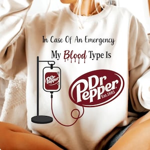 Dr. Pepper png, mijn bloedgroep is Dr. Pepper png, leuk Dr. Pepper-shirt, cadeau voor haar, frisdrankshirt, trendy Dr. Pepper png