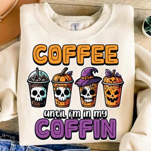 Halloween Spooky Coffee png, Halloween Png, Coffee png, Trendy Halloween png, Retro Halloween png, Funny Halloween png, Spooky Season png