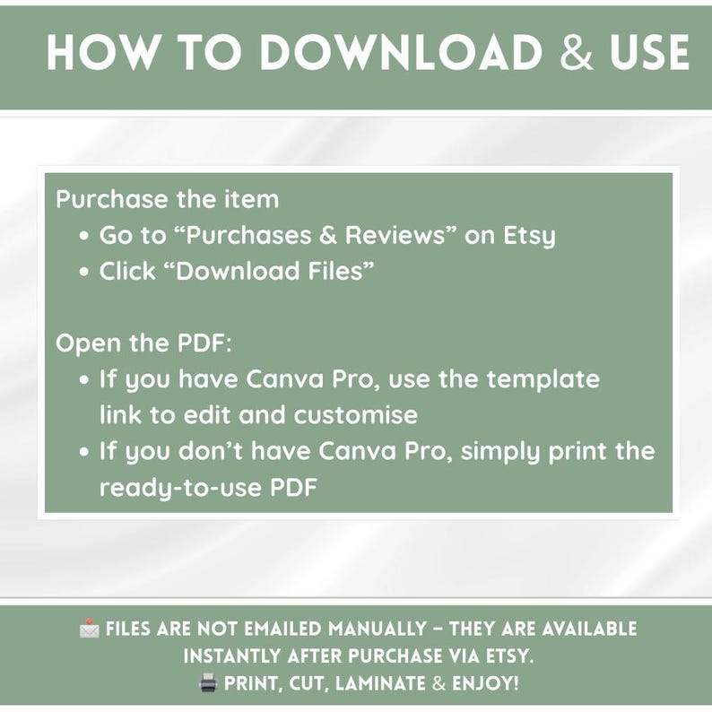 May include: A green and white infographic titled "HOW TO DOWNLOAD & USE" provides instructions for downloading files after purchase on Etsy. The steps include going to "Purchases & Reviews" and clicking "Download Files". It also explains how to open the PDF.