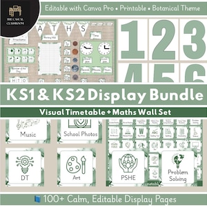 May include: A green and white educational display bundle with the text "KS1 & KS2 Display Bundle" and "Visual Timetable + Maths Wall Set". Includes numbers, clocks, and subject cards for music, art, and problem-solving. The text "100+ Calm, Editable Display Pages" is also visible.