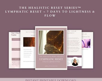 Lymfåterställning – 7 dagars stöd för nervsystemet och lymfflödet | Healistic Reset Series™ Utskrivbar PDF