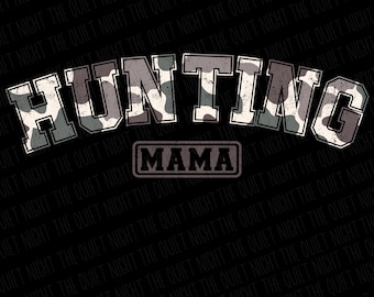 Hunting Mama PNG / Distressed Duck Camo / Hunting Shirt Design Png / Southern Mama Png / Country Mama Png / Duck Camo / Camo Mama Png