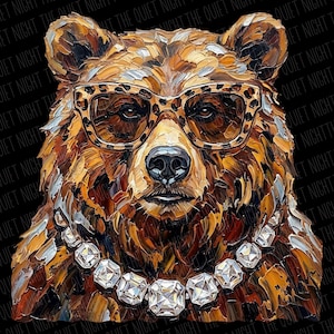 May include: A detailed painting of a bear wearing leopard print glasses and a diamond necklace. The bear's fur is rendered in shades of brown, gold, and white, with visible brushstrokes. The background is black with the text "THE QUIET NIGHT" repeated.