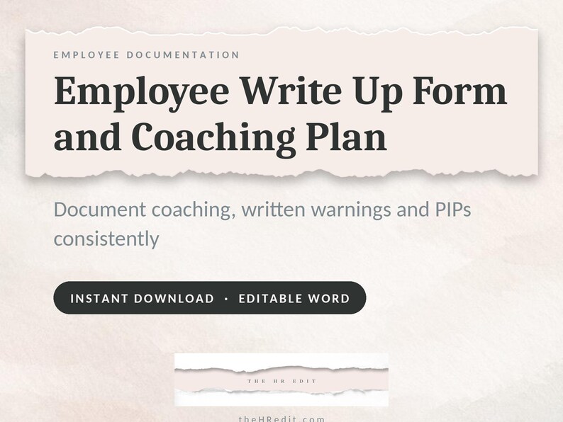 Op de afbeelding: Een digitaal documentsjabloon getiteld Employee Write Up Form and Coaching Plan met de ondertitel Document coaching, written warnings and PIPs consistently. Het bevat een zwarte knop met de tekst INSTANT DOWNLOAD &bull; EDITABLE WORD.