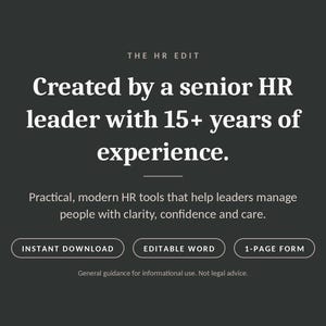 Op de afbeelding: Een donkergrijze digitale afbeelding met de tekst THE HR EDIT, Created by a senior HR leader with 15+ years of experience, en Practical, modern HR tools that help leaders manage people. Bevat knoppen voor INSTANT DOWNLOAD, EDITABLE WORD, 1-PAGE FORM.