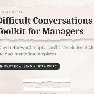 Difficult Conversations Toolkit for Managers | 50 Word-for-Word Scripts, Conflict Resolution & Documentation Templates | PDF + Word