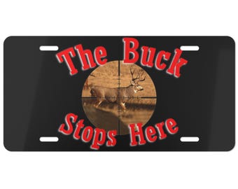 The Buck Stops Here Aangepaste kentekenplaat, gepersonaliseerde make-upplaatjagers, buitenliefhebber