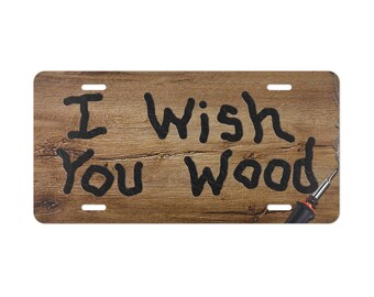 Placa de madeira personalizada "I Wish You", placa personalizada, placa de humor