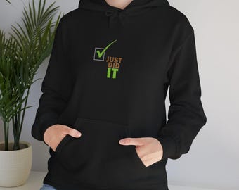 Just Did It, Unisex Heavy Blend™ Sweatshirt