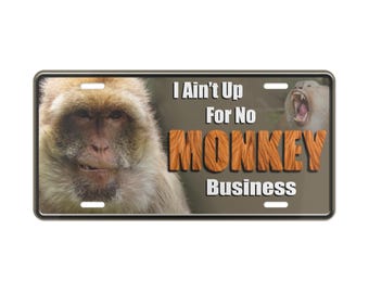 Placa personalizada "Não estou a fim de brincadeiras" | Placa de carro com macaco