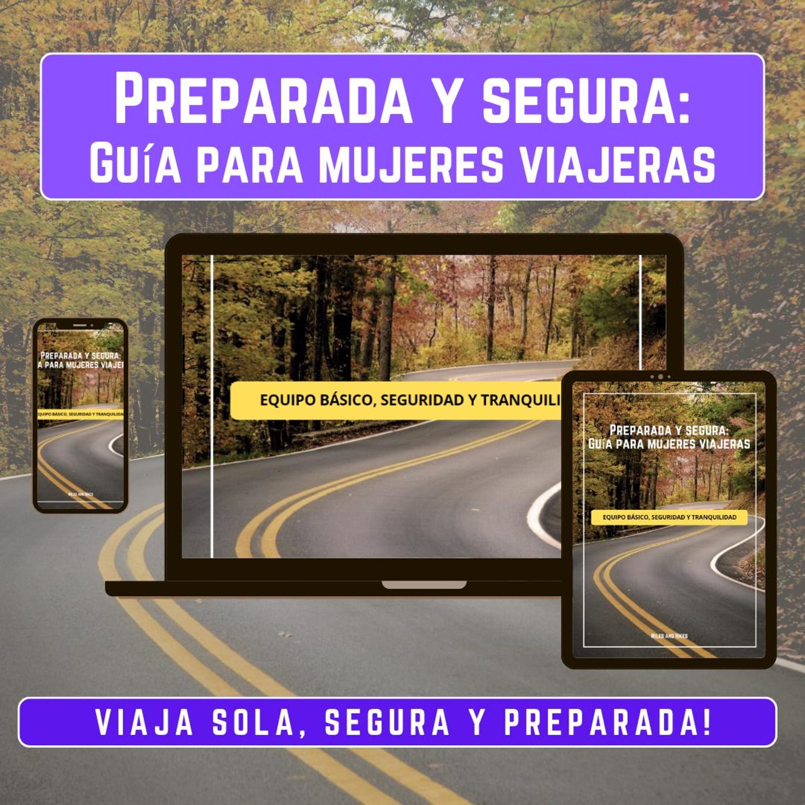 Guía de Mujeres Seguras Que Viajan Solas