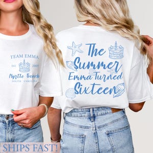The Summer I Turned Custom Shirt, Personalized Summer Birthday or Bachelorette Tee, Beach Trip Comfort Colors Shirt, Custom Team Gift,TShirt