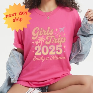 Personalized Girls Trip Shirt 2025, Custom Name & Destination, Matching Vacation Crew Tee, Gift for Bachelorette, Making Memories Together