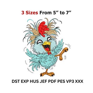 May include: A cartoon-style chicken with blue feathers, a red comb, and a yellow beak. The image includes the text "3 Sizes From 5" to 7"" and file format abbreviations. The chicken is smiling and appears to be dancing.