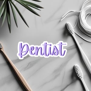 Dentist Cursive Sticker - Dental Hygienist Decal, Medical Office Label ...