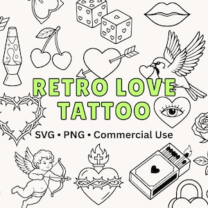May include: Black and white line art illustrations of various retro love-themed tattoos. Designs include hearts, arrows, dice, lips, a dove, a rose, and the text "Retro Love Tattoo". SVG and PNG file formats are available.