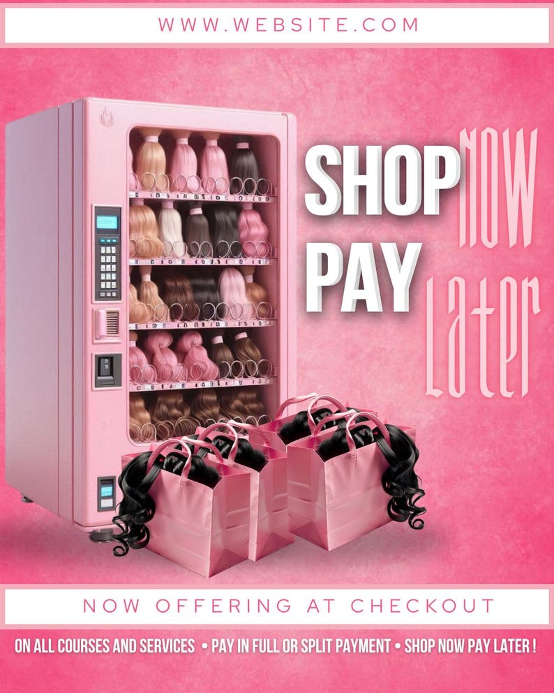 Peut inclure: Une machine distributrice rose remplie d'extensions de cheveux de diff&eacute;rentes couleurs. L'image pr&eacute;sente le texte "SHOP NOW PAY LATER" et des sacs &agrave; provisions roses avec des extensions de cheveux noirs. L'adresse du site web est visible.