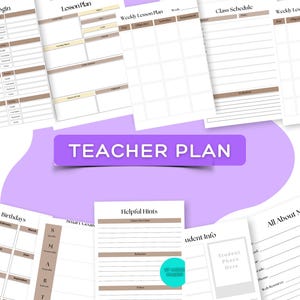 May include: A collection of printable teacher planner pages with a light purple background and the text "TEACHER PLAN". The pages include sections for website logins, lesson plans, class schedules, and student information. The pages are white with brown accents.