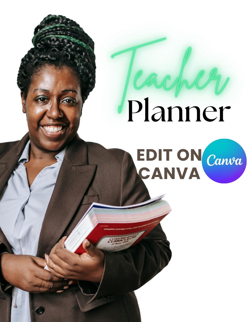 May include: A smiling person wearing a brown blazer holds a red book labeled "Comprehensive Curriculum". The image includes the text "Teacher Planner" in a green neon font, and "EDIT ON CANVA" with a Canva logo.