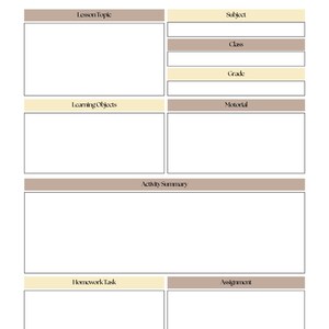 May include: A lesson plan template with the title "Lesson Plan" at the top. The template includes sections for lesson topic, subject, class, grade, learning objects, material, activity summary, homework task, and assignment. The design uses beige and brown colors.
