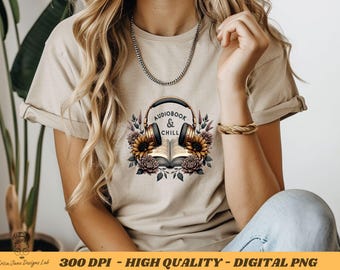 Audiobook & Chill T-Shirt Design: Floral Headphones PNG (Digital Download)