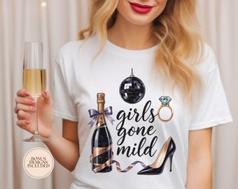 Girls Gone Mild Shirt PNG, Bachelorette Shirt Design, Girls Trip PNG, Slumber Party, Spa Weekend Clipart, Bach Party PNG, Digital Download