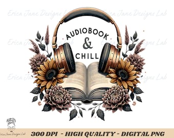 Audiobook Shirt PNG, Book Lovers Sublimation T-Shirt Design with Floral Headphones Clipart, Bookish Audio Bookworm Digital Download