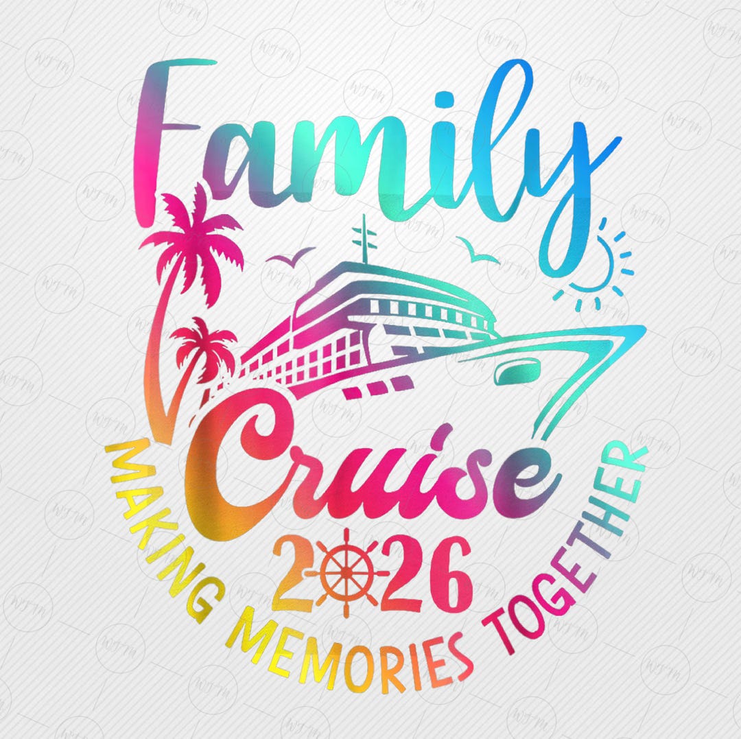 Family Cruise 2026 Summer Vacation Matching Family Cruise PNG Digital ...