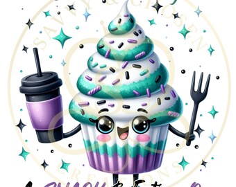 Torn Between Looking Like a Snack PNG, Funny Snack File, Cute Cupcake Digital Download