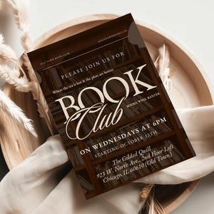 Peut inclure: Flyer marron foncé pour un club de lecture, avec le texte "BOOK Club" dans une police stylisée. Le flyer comprend des détails sur l'heure et le lieu de la réunion du club, et la phrase "BOOKS, WINE, BANTER."