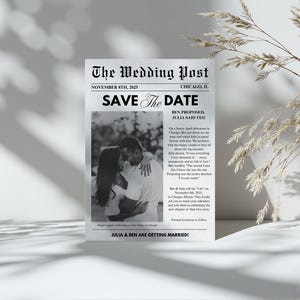 May include: A monochrome wedding announcement designed to look like a newspaper. The headline reads "The Wedding Post" with the date November 8th, 2025, and "Chicago, IL." The announcement includes a photo of a couple and the text "Save the Date."