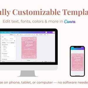 May include: A computer monitor and smartphone display a pink invitation template with the text "Cielito Lindo." The text "Fully Customizable Template" and "Edit text, fonts, colors & more in Canva" are also visible. The image promotes use on various devices.