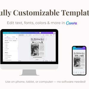May include: A computer monitor and smartphone display a wedding-themed template from Canva. The template is a newspaper-style design with the headline "The Wedding Post" and the words "Save the Date." The text "Fully Customizable Template" is at the top.