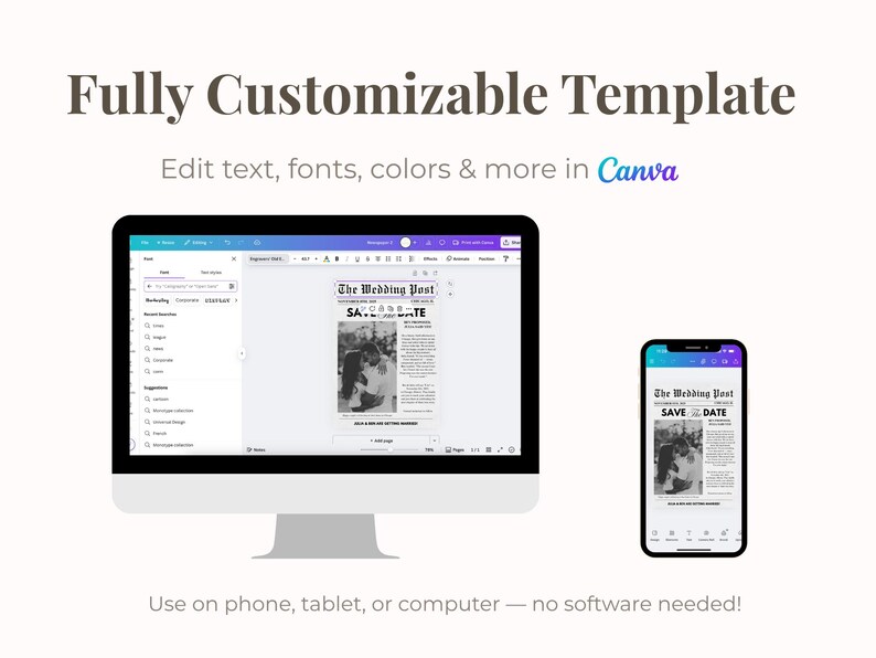 May include: A computer monitor and smartphone display a wedding-themed template from Canva. The template is a newspaper-style design with the headline "The Wedding Post" and the words "Save the Date." The text "Fully Customizable Template" is at the top.