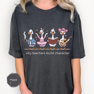 Camiseta Silly Teachers Goose Comfort Colors, presente engraçado para professores, camiseta de professor estilo western, camiseta de volta às aulas, presente de agradecimento aos professores