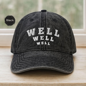 Well Well Well Hat, Funny Adjustable Cap, Resist Trump Liberaltshirt Political Baseball Cap, Democrat Anti MAGA Hat, Red Trump Hat