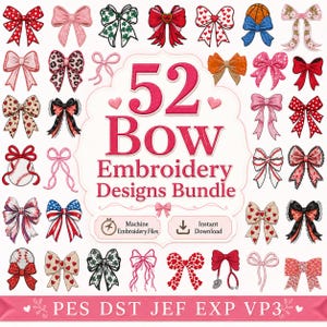 52 Bow Embroidery Designs Bundle, Coquette Ribbon Bow Machine Embroidery Files, PES DST JEF, Instant Download