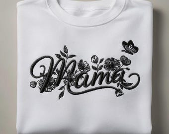 Motif de broderie florale maman Script fleurs sauvages maman sweat-shirt Design fichier de broderie Machine cadeau fête des mères téléchargement numérique 6 tailles