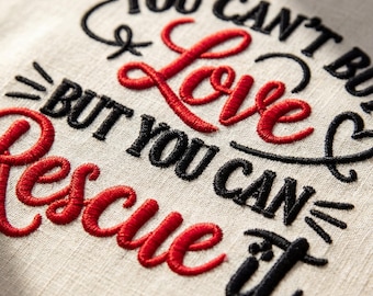 Rescue Dog Embroidery Design, You Cant Buy Love Quote, Paw Print Machine Embroidery File, Adopt Pet Digital Pattern, Dog Mom Gift 4x4